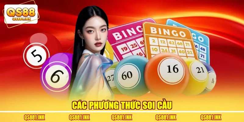 Các phương thức soi cầu